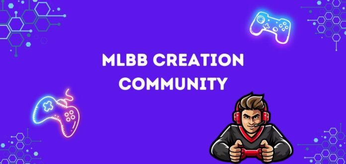MLBB creation Community